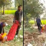 हरदोई में ससुर, पति और देवर के द्वारा एक महिला को साड़ी से गर्दन बांधकर बेरहमी से घसीटा, महिला को बुरी तरह पीटा